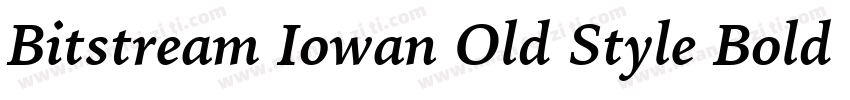 Bitstream Iowan Old Style Bold Italic BT字体转换